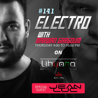 MG Present ELECTRO Episode 141 at Libyana Hits 100.1 Fm [Guest Mix - Jean Luc] [01-08-2019] by LibyanaHITS FM