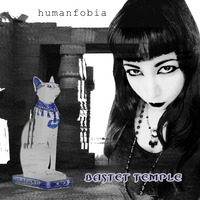 Humanfobia - Bastet Temple by Humanfobia