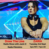 #064 Draw The Line Radio Show 03-09-2019 with guest mix 2nd hr by Zaria by Jacki-E