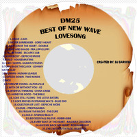 DM25 NEW WAVE LOVESONG UNREMIXED SELECTION by DJ AWENG ( DM25 MUSIC GROUP ) AND VOLUME XXIII SL
