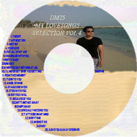 DM25 MY LOVESONGS SELECTION VOL. 4 by DJ AWENG ( DM25 MUSIC GROUP ) AND VOLUME XXIII SL