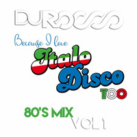 I Love Italo Disco Vol.1 (80's Mix) by DJ Rocco
