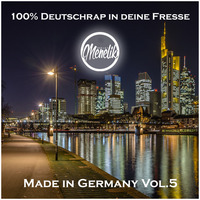Made in Germany Vol.5 by Deejay Menelik