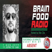 Brain Food Radio hosted by Rob Zile/KissFM/01-08-19/#3 ABSENT (GUEST MIX) by Rob Zile