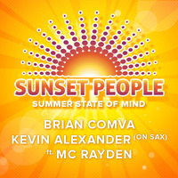 Brian Comva ft Kevin Alexander (on sax) &amp; MC Rayden - Brian Comva @ Sunset People 2019 NL by AMS2IBZ