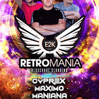 Energy 2000 (Przytkowice) - RETROMANIA pres. CYPREX  MAXIMO  MANIANA - Set Dj Don Pablo &amp; Dj Daniels (10.08.2019) up by PRAWY - seciki.pl by Klubowe Sety Official