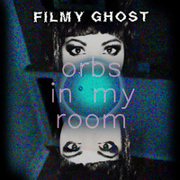 06 - Orbs in the 3rd Dimension by Filmy Ghost (Sábila Orbe) [░░░👻]