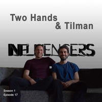 Influencers  - Two Hands & Tilman -  SE01E17 by Tanzamt!