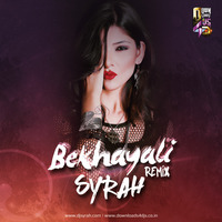 Bekhayali (Remix) - DJ Syrah by Downloads4Djs