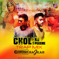 Choli Ke Peeche (Trap Mix) - Harsh Bhutani X Raj Kar by Downloads4Djs
