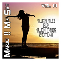 Million Miles For Million Things Emotions VOL 111 by Crazy Marjo !! Radio FRL