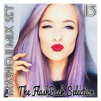 The FlashBack Selection  VOL 15 RE EDIT by Crazy Marjo !! Radio FRL