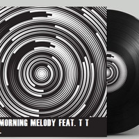 NG - Morning Melody (Feat. T T Vocal) by NG