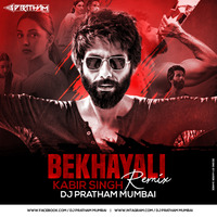 Bekhayali - Kabir Singh (Remix) Dj Pratham Mumbai by Đj Pratham Mumbai