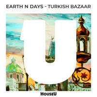 Earth N Days - Turkish Bazaar (remix) by deejay redouane dadi by dj redouane dadi