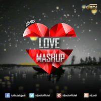 Love Mashup (ADI MIX) by DJ ADI