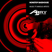 NONSTOP BASS HOUSE FT. DJ'AJAY AYYER by Dj Ajay Ayyer