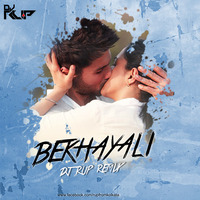 Bekhayali (Kabir Singh) - DJ RUP REMIX by Dj-Rup Kolkata