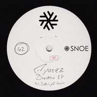 Ayarez – Breathe EP (incl. Beth Lydi Remix) // SNOE042