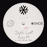Beth Lydi - Ample EP (incl. Nick Olivetti Remix // SNOE039
