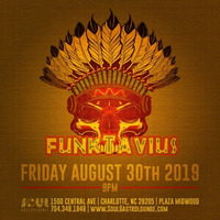 Live from SOUL 08-30-2019 by Funktavius