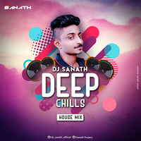 Deep Chills House Mix Dj Sanath by Prajwal Poojary