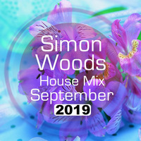 September House Mix 2019 by Simon Alex