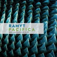 Ramyt - Pacifica (808 Mixtapes - 05.10.19) by Ramyt
