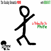 A Tribute to PHIFE (Itch FM 2016) by BobaFatt
