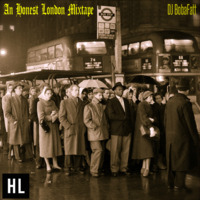 An Honest London Mixtape by BobaFatt