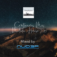 NuD3P _ Melodic House &amp; Techno Continuous Mix _ September 2019 by NuD3P