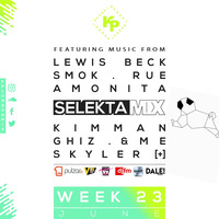 SELEKTA MIX [W23] 2019 by KP London