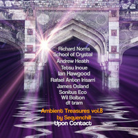 Ambient Treasures vol.8 (Upon Contact) by Sequenchill