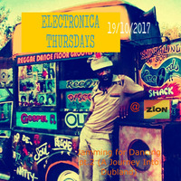 ELECTRONICA THURSDAYS @ ZION - Jamming for Dancing pt.2 (A Journey Into Dubland) 19/10/2017 by Sequenchill