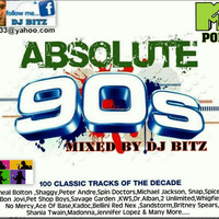 Mtv Absolute 90s Mixed By Dj Bitz by Dj Bitz