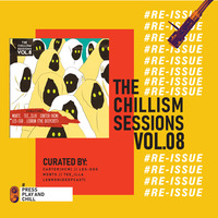 The Chillism Sessions Vol.8 Curated by MDBTS by The Chillism Sessions