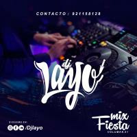 FiestaMix01 ✘ DJLayo 2019 by Layo Zeña Tineo