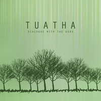 01 - Tuatha - Dialogue with the Gods by Cian Orbe Netlabel [R.I.P. 2016-2021]