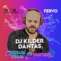 Dream Team (DJ Kilder Dantas Promo Mix Set) by DJ Kilder Dantas' Sets