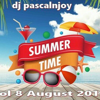dj pascalnjoy vol 8 Auguste Summer Night 2019 by DJ pascalnjoy