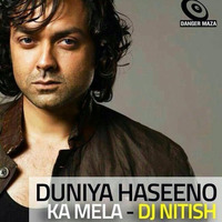 DUNIYA HASEENO KA MELA |  BOBBY DEOL | DJ NITISH GULYANI | GUPT by DJ Nitish Gulyani