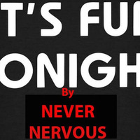 Let's Funk Tonight - Let's Groove Tonight by Never Nervous