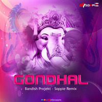 Godhal (Soppie Remix) || Ganesh Spacial || by Đj Soppie