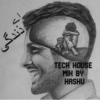 Zindagi Na Sata Tech House Mix By HasHu by Dj HasHu