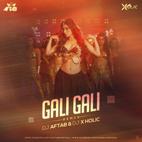 Gali Gali (Remix) DJ Aftab  DJ X Holic by Bollywood Remix Factory.co.in