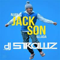 Njan Jackson Allada - DJ Strawz Remix by DJ Strawz