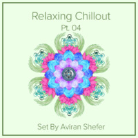 Relaxing Chillout 04 by Aviran's Music Place