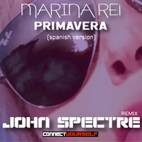John Spectre Remix-Primavera Marina Rei (Spanish Version) by John Spectre