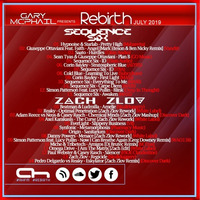 Gary McPhail (Sequence Six &amp; Zach Zlov Guest Mix) - Rebirth 020 (04/07/2019) Afterhours FM by Gary McPhail