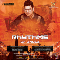5. Dharma - Rajasthani Mix Ft. Veshesh The Percussionist by Veshesh The Percussionist
